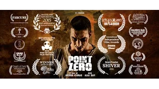 POINT ZERO - *Award Winning* post apocalyptic shortfilm