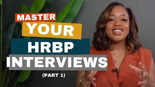 Mastering HRBP Interviews: 10 Questions Answered with Examples using the STAR method (Part 1)!