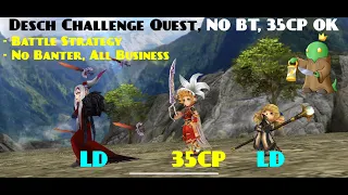 Desch Challenge Quest with 35cp OK, no BT!