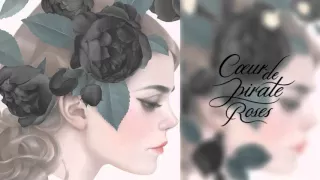 Cœur de Pirate - Roses (Deluxe) [Full Album]