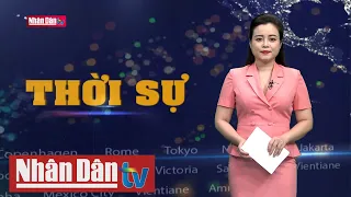 Tin tức Thời sự mới nhất hôm nay | Bản tin 22h ngày 25-4-2024