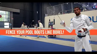 How To Fence Pool Bouts Like Borel!