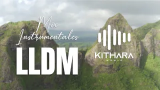 MIX INSTRUMENTAL LLDM - KITHARA MUSIC / música instrumental