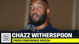 Chazz Witherspoon Speaks Publicly For The First Time Since Securing Usyk Fight