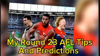 My Round 23 AFL Tips And Predictions #afl  #tips  | JamiB33