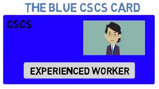 What is a blue CSCS Card?
