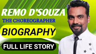 Remo D'Souza Biography