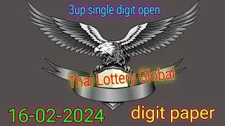 THAI LOTTERY 3UP HIT SINGLE DIGIT OPEN FOR । 16/02/2024