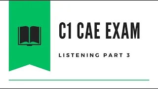 C1 Certificate Advanced English (CAE) Listening Test 4 2024 - Part 3 with Answers #learningenglish
