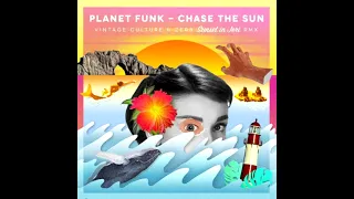 Planet Funk - Chase The Sun (Vintage Culture & Zerb 'Sunset In Jeri' Remix)
