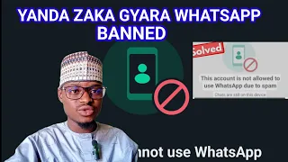 Yanda zaka gyara WhatsApp Banned cikin sauki