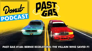 Bernie Eccelstone: The Villain Who Saved F1 - Past Gas #168