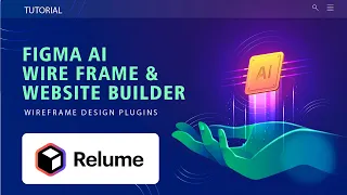 New A.I Powered Figma Plugin Design Tool is AMAZING! – Wireframe Design + Relume A.I  tutorial