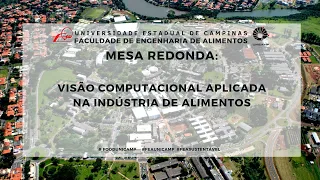 CONEXÃO FEA - Mesa Redonda online - Visão computacional aplicada na indústria de alimentos