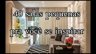 40 SALAS PEQUENAS  PRA VOCÊ SE INSPIRAR