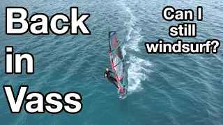 Can I still windsurf? New gear + back in Vass!