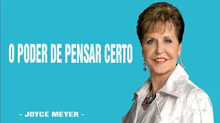 O PODER DE PENSAR CERTO| JoyceMeyer 2024