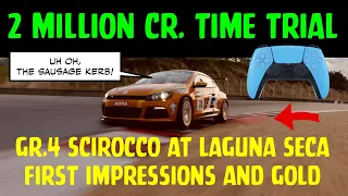 GT7 2 MILLION Cr. Time Trial - Getting GOLD in the UNDERSTEERING Scirocco - First impressions