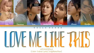 [Karaoke] Nmixx + You Love Me Like this | 7 Members | ENG|ROM|HAN | BxllaSxngs