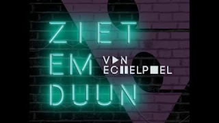 Van Echelpoel - Ziet em duun