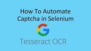 How To Handle Captcha In Selenium Using Tesseract OCR