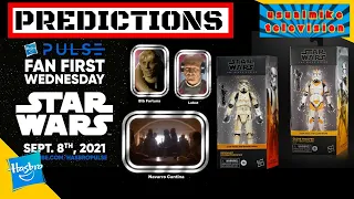 STAR WARS HASBRO FAN FIRST WEDNESDAY PREDICTIONS BLACK SERIES & THE VINTAGE COLLECTION