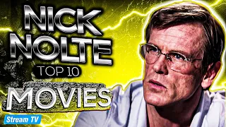 Top 10 Nick Nolte Movies of All Time