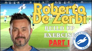 Roberto De Zerbi x Brighton Training Session