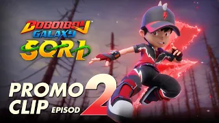 BoBoiBoy Galaxy Sori EP 02 Promo I 10 DISEMBER