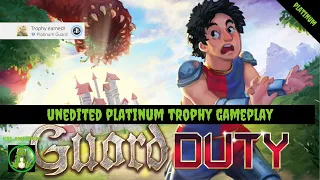 Guard Duty - Full Unedited #PS4 Platinum Trophy Gameplay