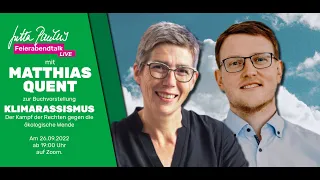 Klimarassismus - Matthias Quent im Feierabendtalk | Jutta Paulus