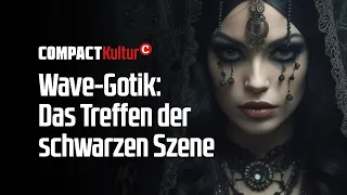 Wave-Gotik: Das Treffen der schwarzen Szene