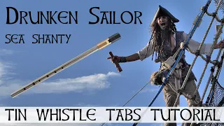 DRUNKEN SAILOR SEA SHANTY - 60 second tin whistle tab tutorial!