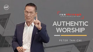 Authentic Worship | Peter Tan-Chi | Run Through