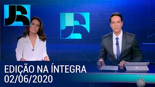 Assista à íntegra do Jornal da Record | 02/06/2020