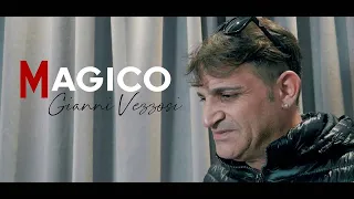 Gianni Vezzosi - Magico (Ufficiale 2021)