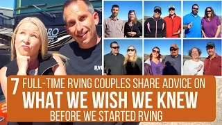 What We Wish We Knew Before We Started RVing | Advice from 7 Full-Time RVing Couples | Quartzsite