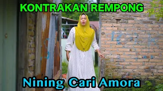 NINING CARI AMORA || KONTRAKAN REMPONG EPISODE 757