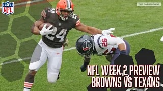 NFL Week 2 | Browns vs. Texans Preview