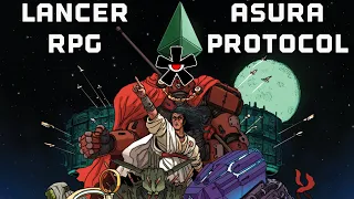 Lancer's Most Powerful System |LANCER RPG| System Review Asura Protocol