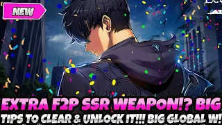 *EXTRA GLOBAL F2P SSR WEAPON!?* HOW TO CLEAR & UNLOCK IT!!! BIG TIPS! HUGE W! (Solo Leveling Arise