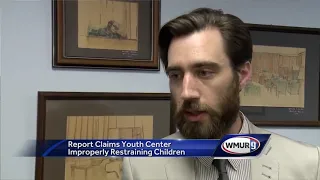 Report claims youth center improperly restrains children