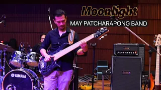 “ Moonlight “ MAY PATCHARAPONG BAND & JACK THAMMARAT Live At  BSRU