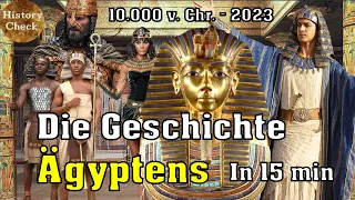 Die Geschichte Ägyptens in 15 Minuten!