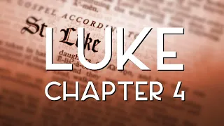 Gospel of Luke - Chapter 4 KJV English Bible