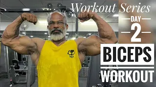 BEST BICEPS WORKOUT- DAY 2 - WORKOUT SERIES