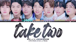 [LIVE CLIP] BTS 'Take Two' Lyrics #2023BTSFESTA [Color Coded Han_Rom_Eng] | ShadowByYoongi