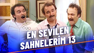 En Sevilen Sahnelerim Part 13 - Burhan Altıntop