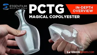 PCTG, Polyethylene Terephthalate-Glycol 3D Printing Filament from Essentium