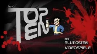 Beta's Top 10 ᴴᴰ | Die blutigsten Videospiele